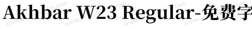 Akhbar W23 Regular字体转换
